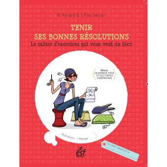 Tenir ses bonnes resolutions